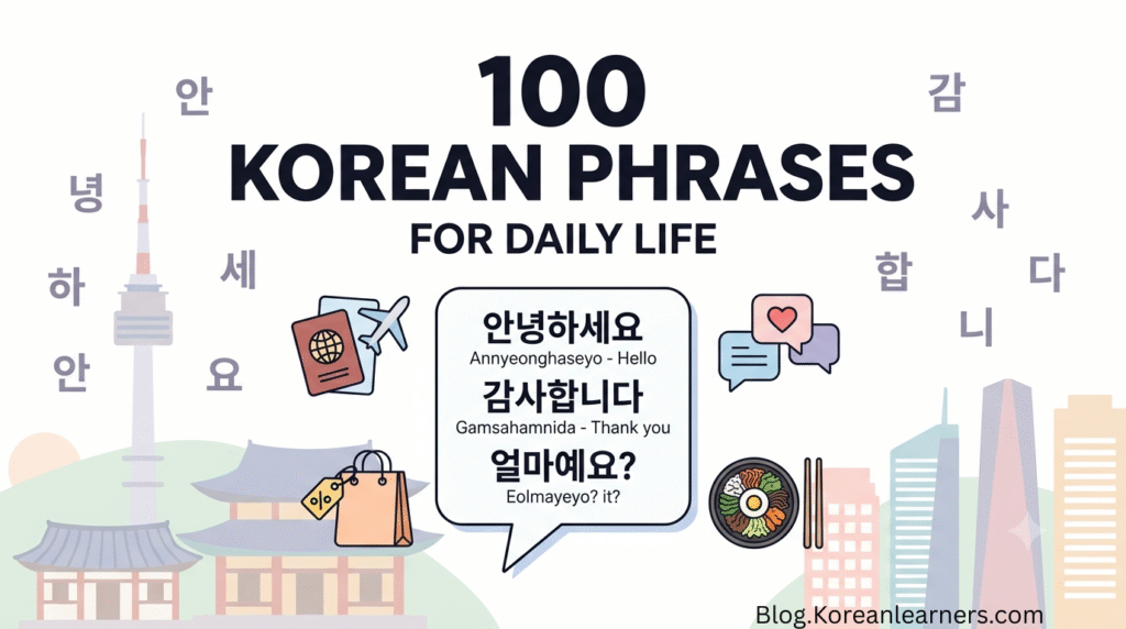 100 Most Useful Korean Phrases for Daily Life